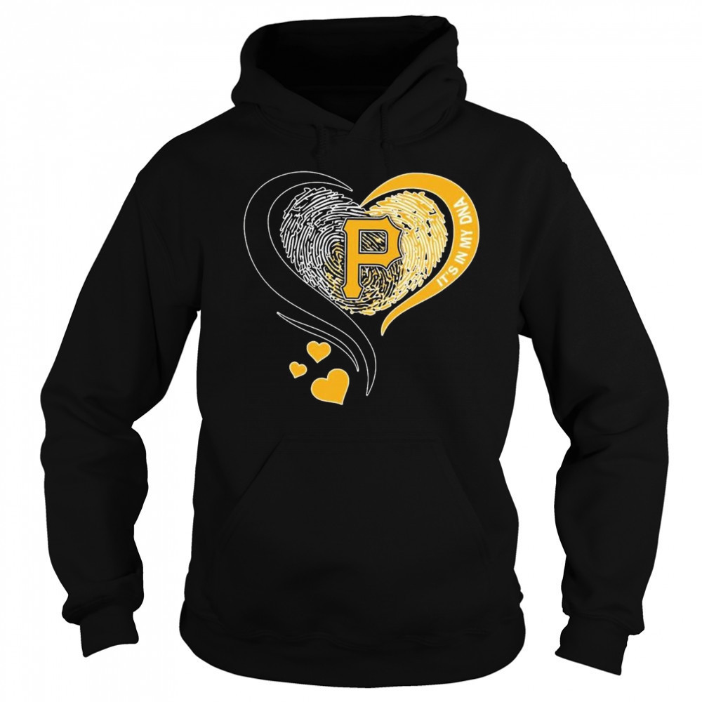 Pittsburgh Pirates Heart It’s My DNA 2025 Shirt Sweatshirt