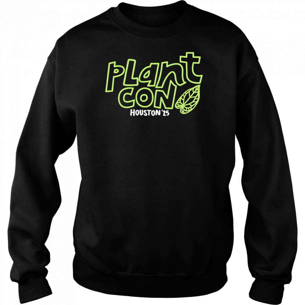 PlantCon Houston 2025 shirt Hoodie