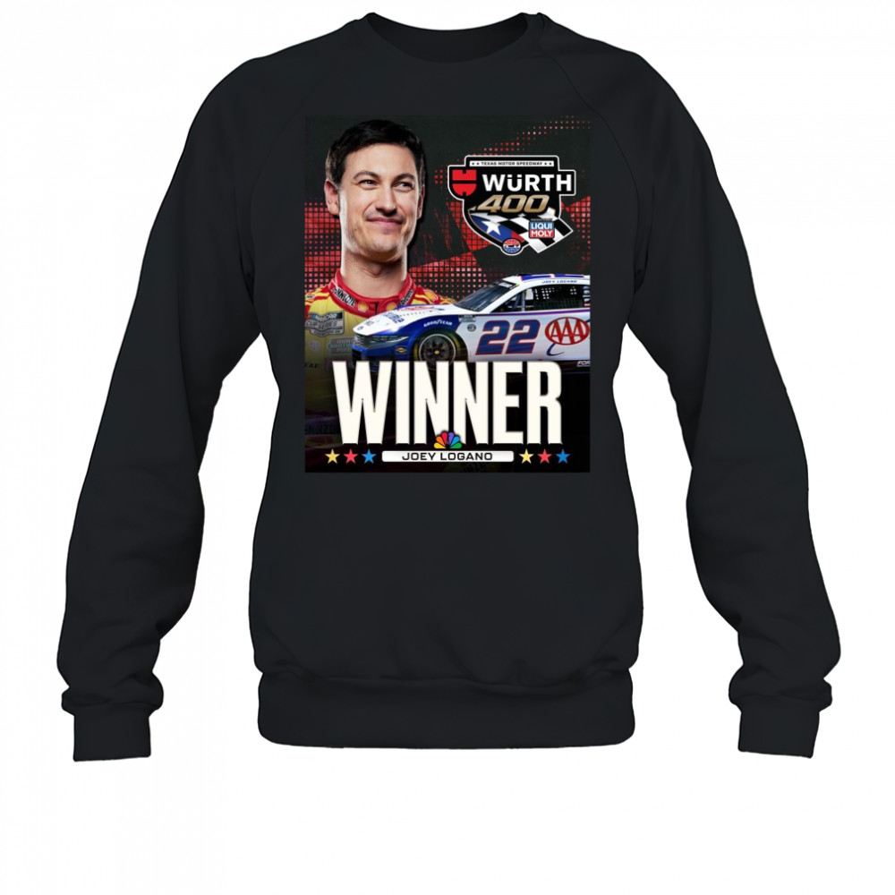 Poster Congratulate Joey Logano Winner NASCAR Cup Series Texas Motor Speedway Wurth 400 t-shirt Sweatshirt