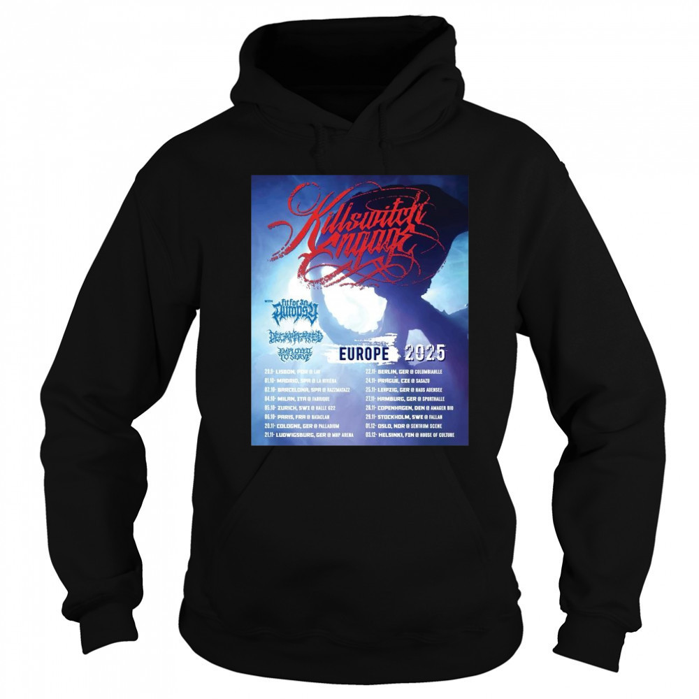 Poster Killswitch Engage Eu Uk Headlining Tour 29.9 Lisbon Por 01.10 Madrid Spa Riviera 2025 t-shirt Sweatshirt
