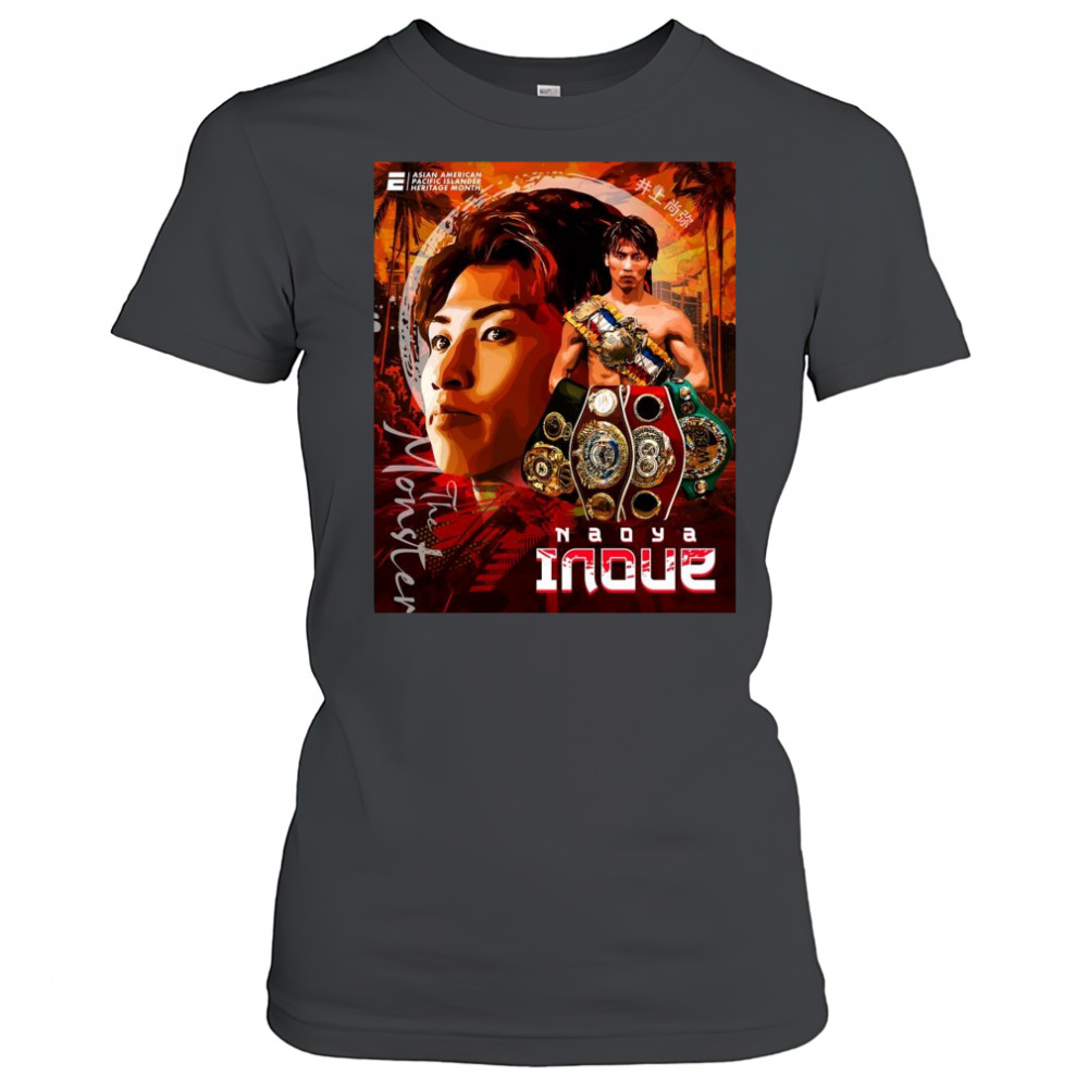 Poster Naoya Inoue The Monster Asian American Pacific Islander Heritage Month Art t-shirt Women's T-shirt