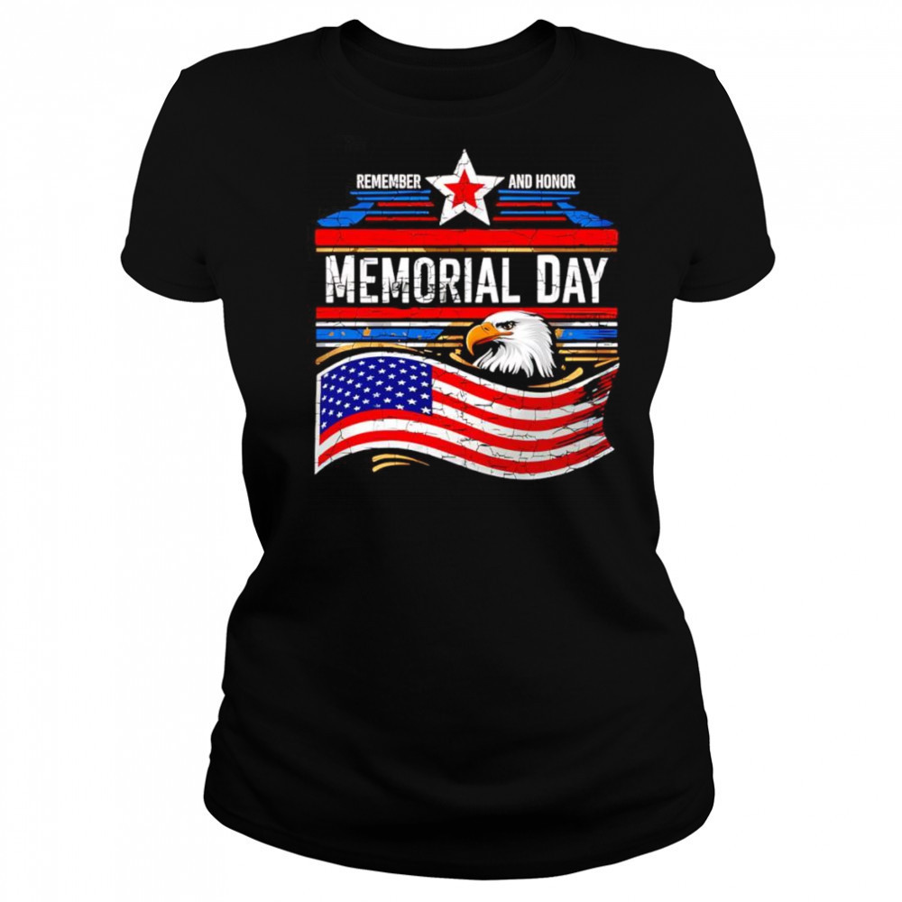 Remember and honor Memorial Day shirt Women's T-shirt