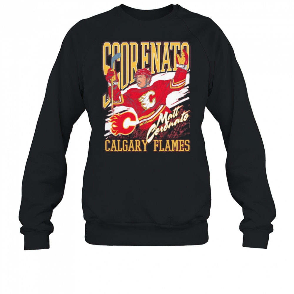 Scorenato Calgary Flames shirt Sweatshirt