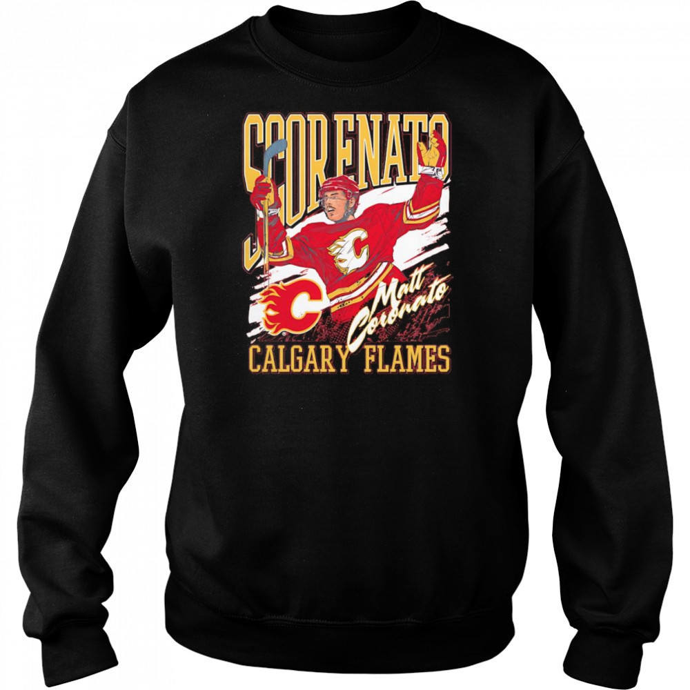 Scorenato Calgary Flames shirt Hoodie