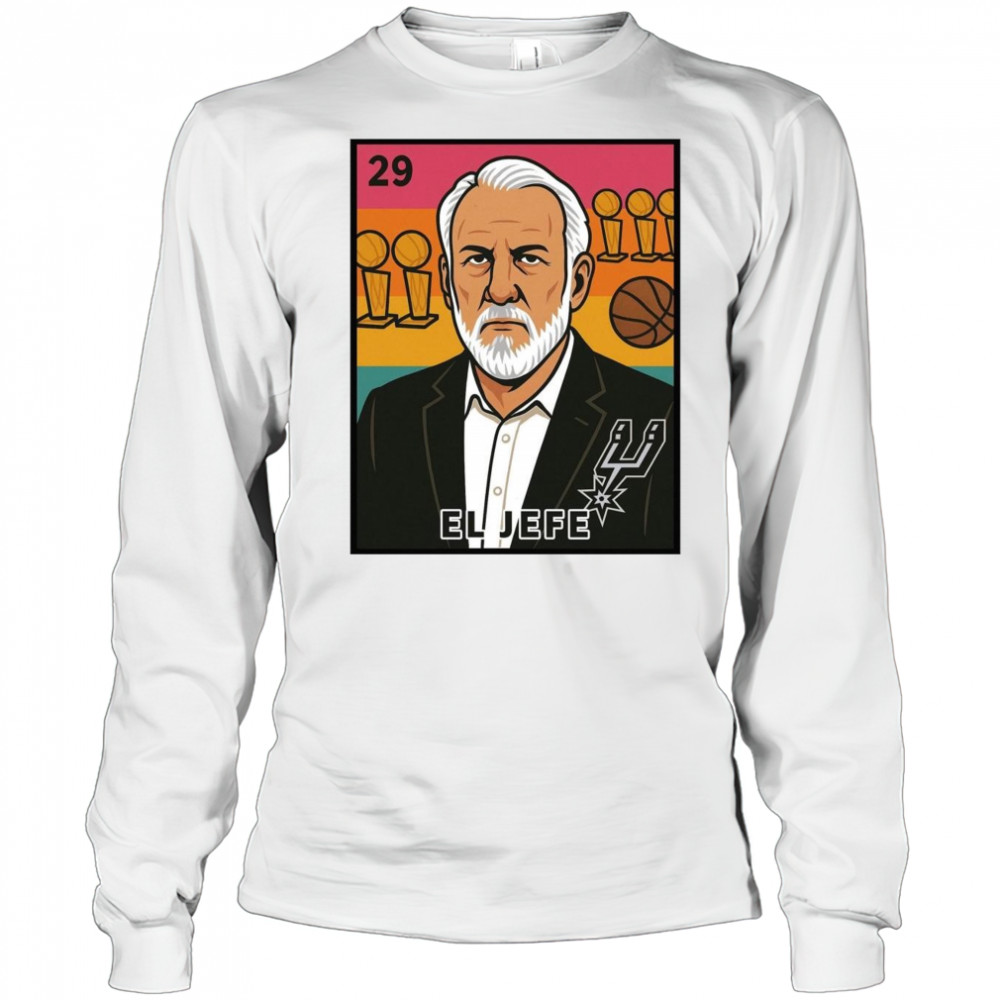 Spurnandez El Jefe Porvida Gregg Popovich San Antonio Spurs Retro Poster t-shirt Long Sleeved