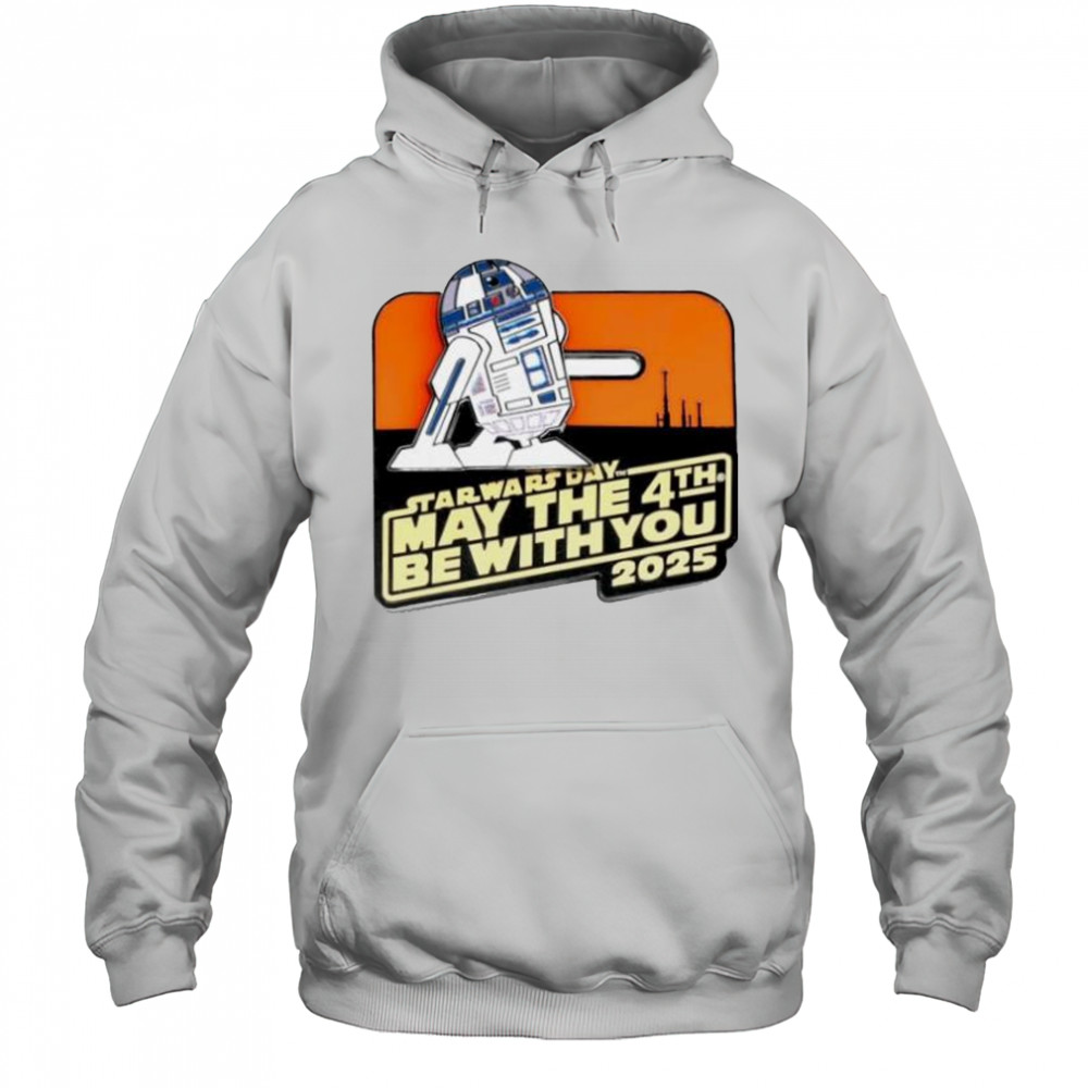 Star war day may the 4th be with you 2025 R2-D2 shirt Hoodie