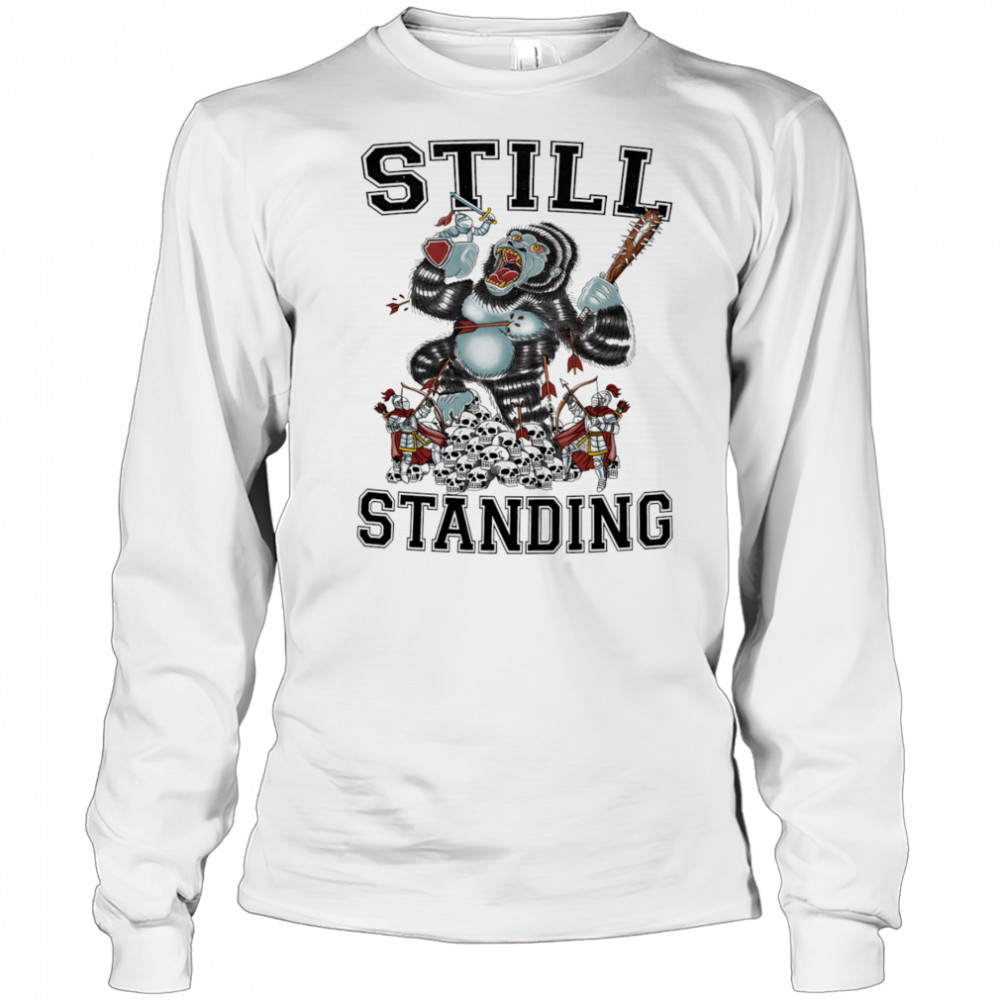 Still standing Gorilla shirt Long Sleeved
