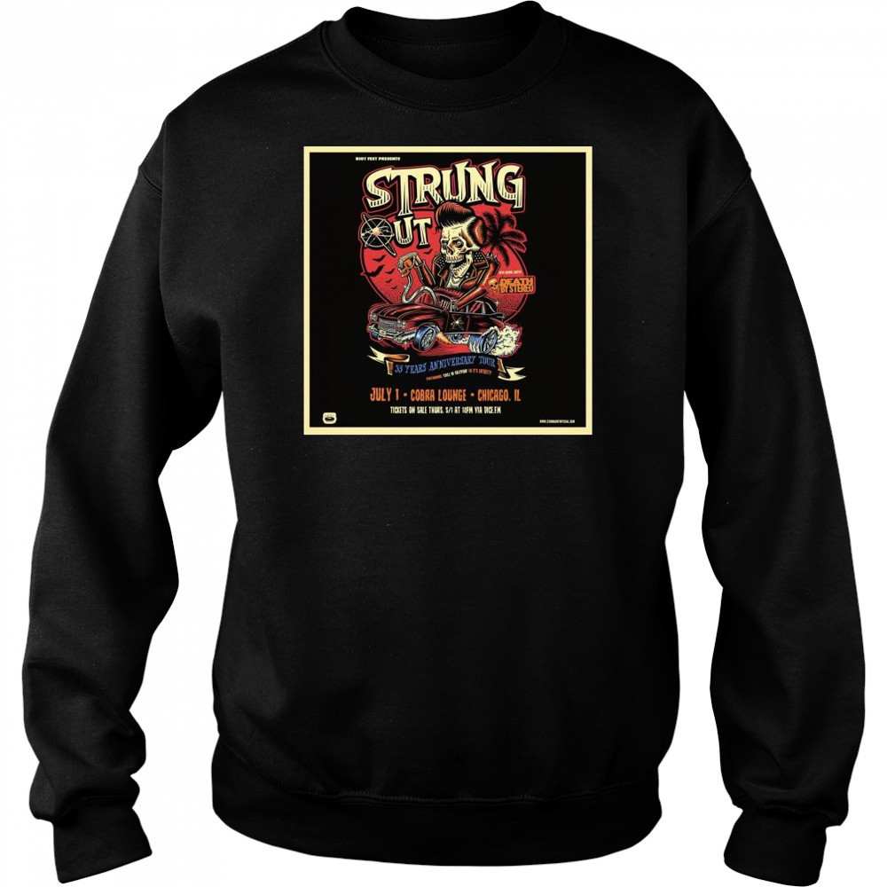 Strung Out Cobra Lounge Chicago, IL July 1 2025 Tour Shirt Hoodie
