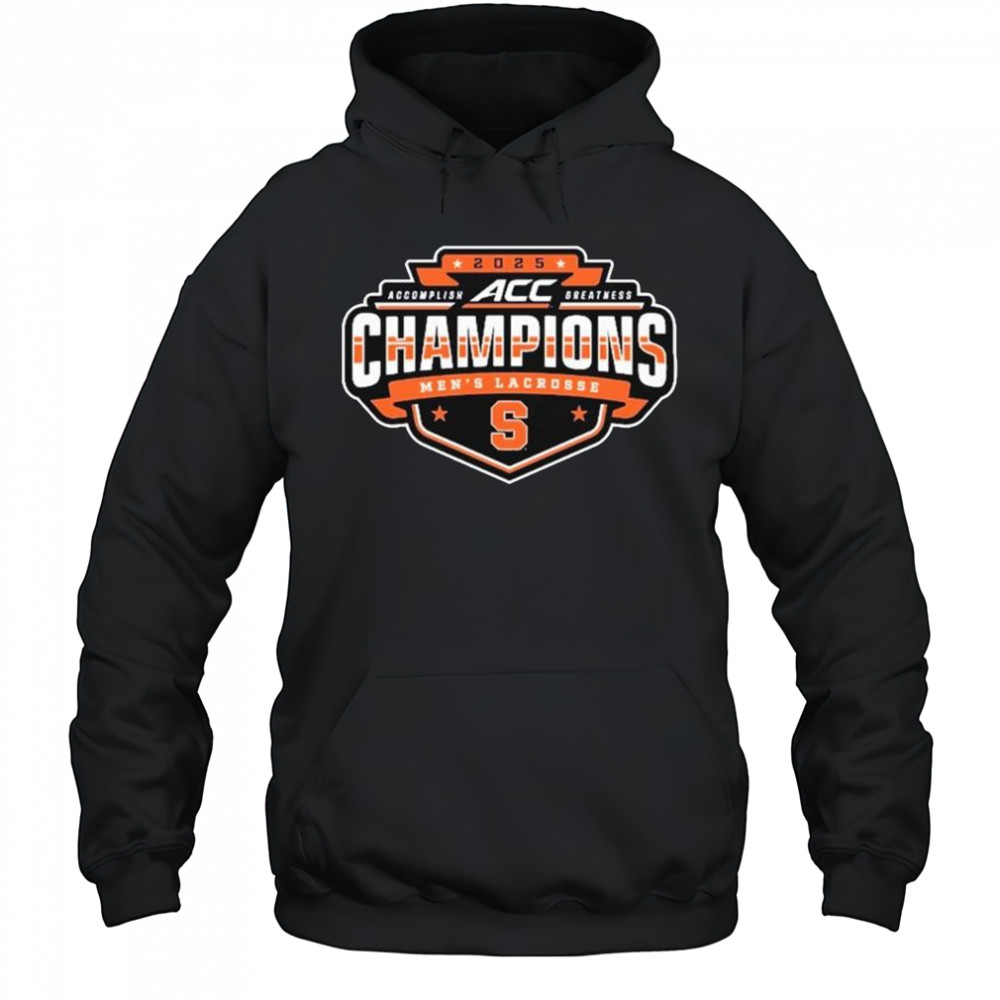 Syracuse Orange 2025 ACC Men’s Lacrosse Conference Tournament Champions t-shirt Hoodie