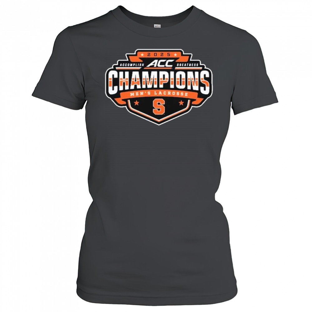 Syracuse Orange 2025 ACC Men’s Lacrosse Conference Tournament Champions t-shirt Women's T-shirt