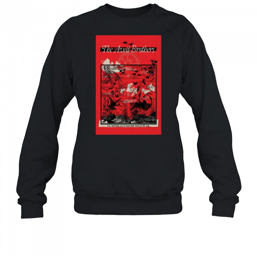The Avett Brothers Count Basie Center For The Arts Red Bank NJ May 6 2025 Concert t-shirt Sweatshirt