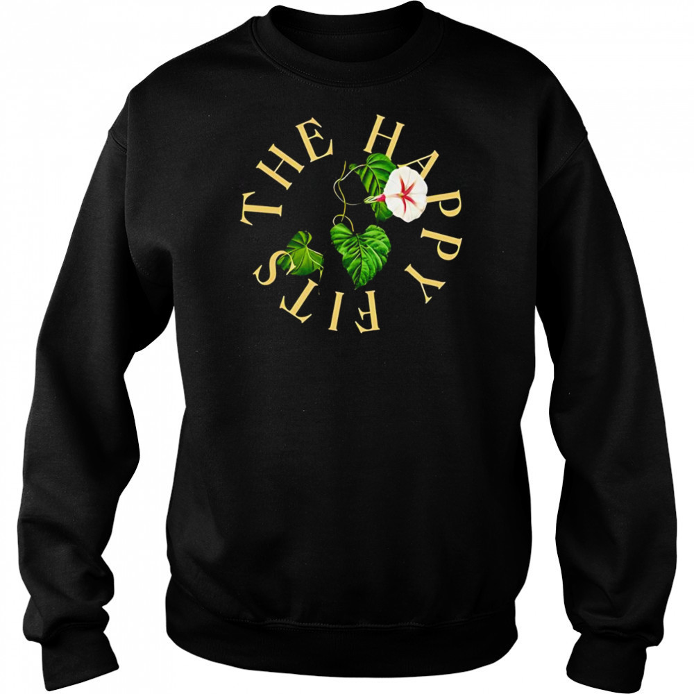 The Happy Fits Morning Glory shirt Hoodie