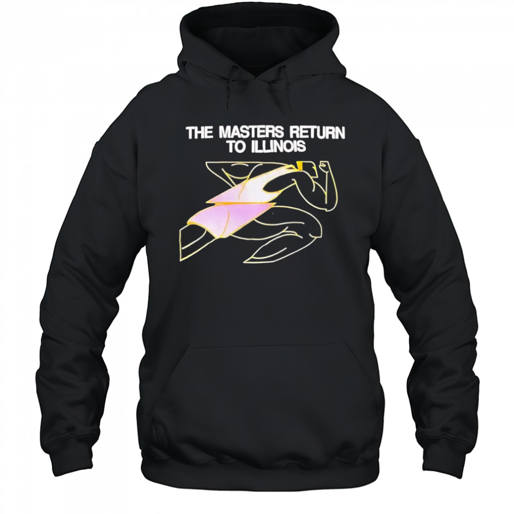 The master return to Illinois shirt Hoodie