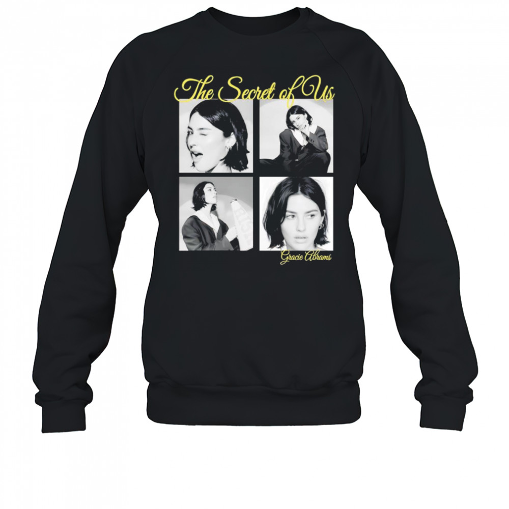 The secret of us Gracie Abrams shirt Sweatshirt