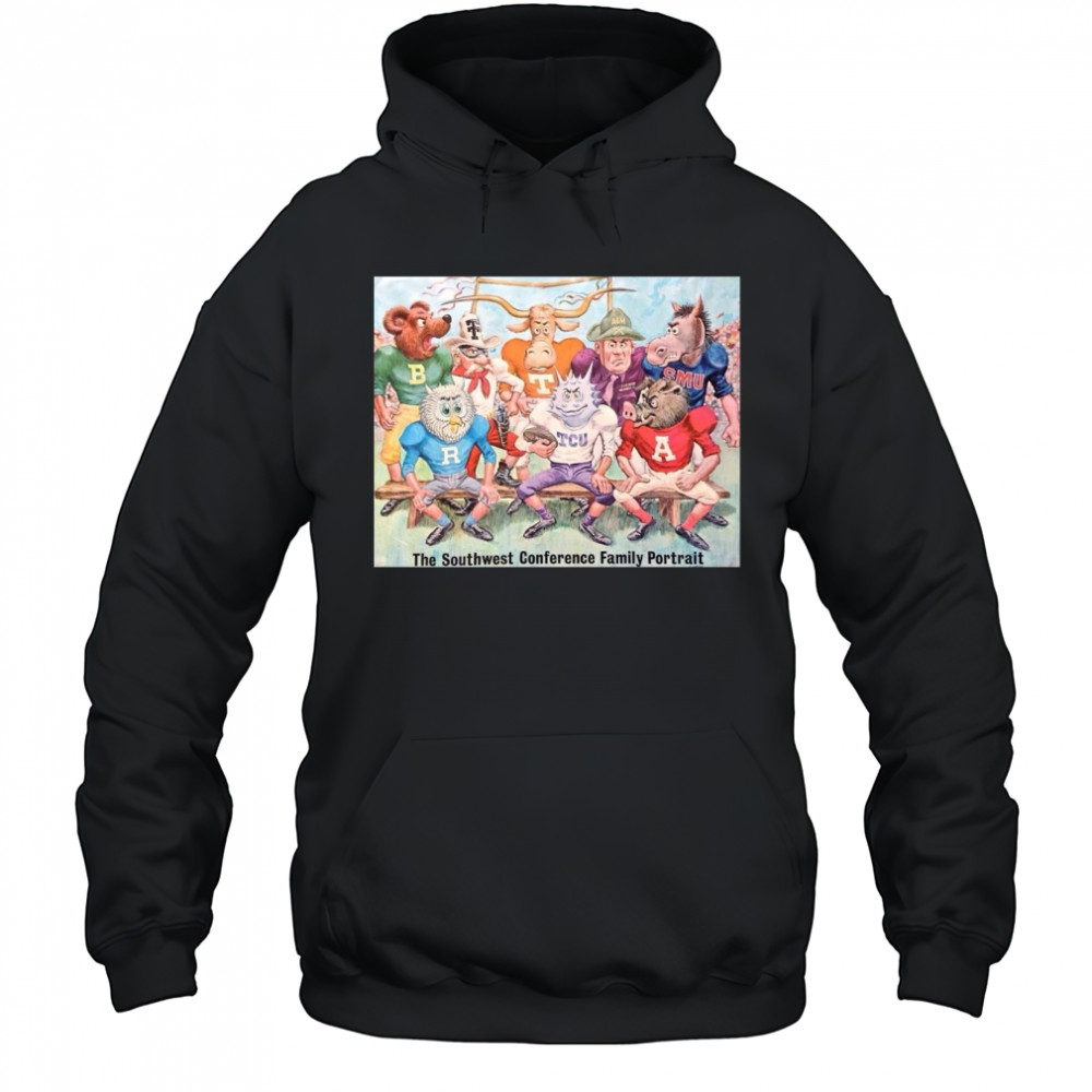 The Southwest Conference Family Portrait Arkansas Baylor Rice SMU TCU Texas Texas A&M Texas Tech Poster t-shirt Hoodie
