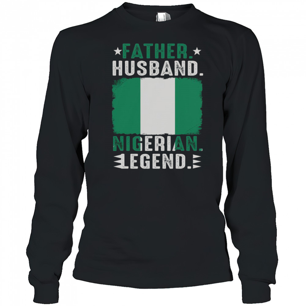 Top Father Husband Nigeria Father’s Day Proud Dad Family Lover T-Shirt Long Sleeved