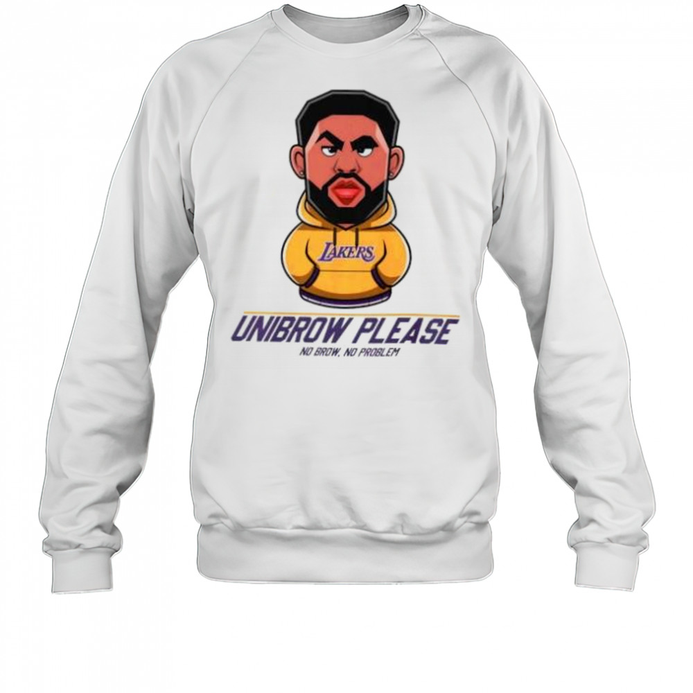 Unibrow please no brow no problem Anthony Davis Los Angeles Lakers shirt Sweatshirt