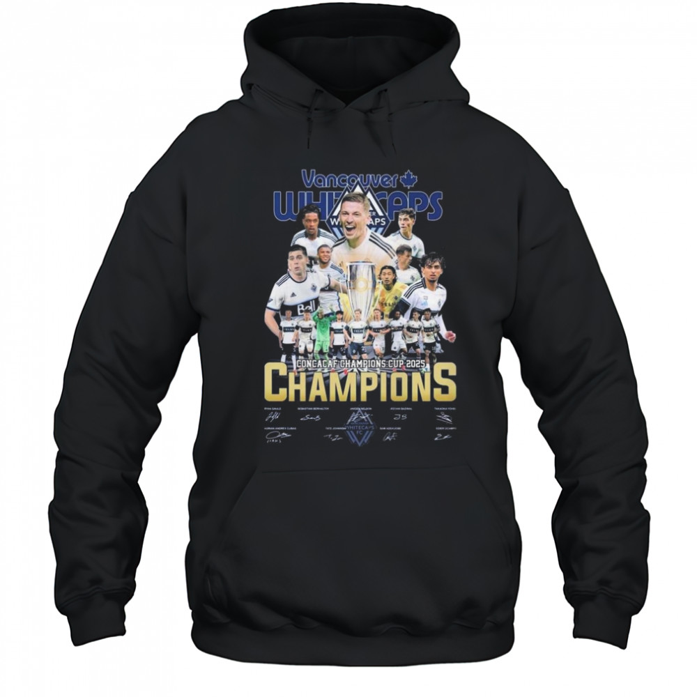 Vancouver Whitecaps Concacaf Champions Cup 2025 Signatures Shirt Hoodie