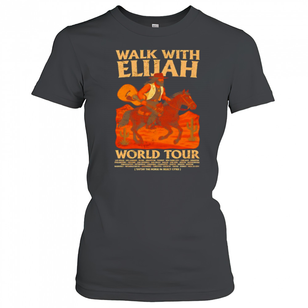 Walk With Elijah World Tour shirt Women's T-shirt