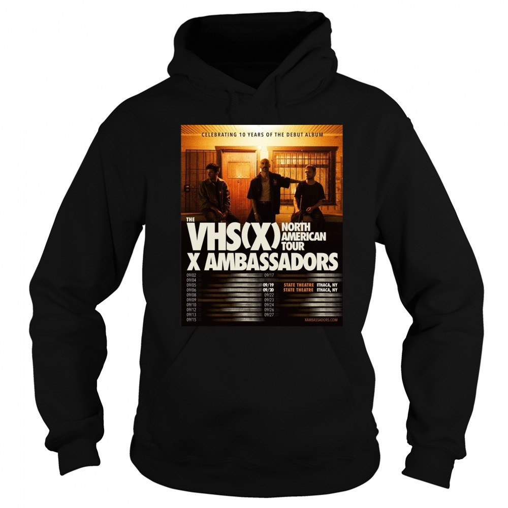 X Ambassadors To Celebrate 10 Years of VHS With Hometown Shows 2025 Shirt Sweatshirt