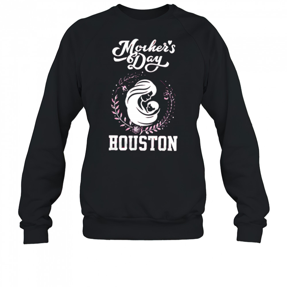2025 astros mother’s day shirt Sweatshirt