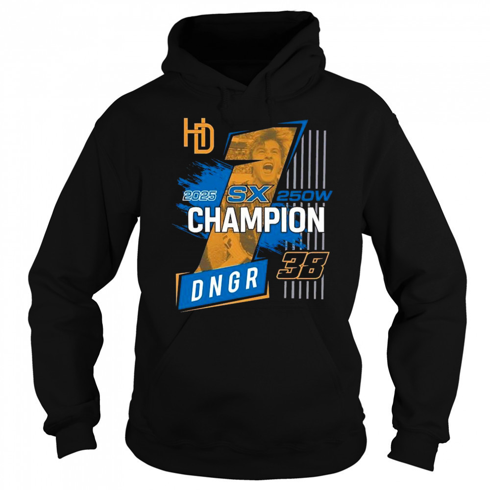2025 SX 250W Champion DNGR 38 Shirt Sweatshirt