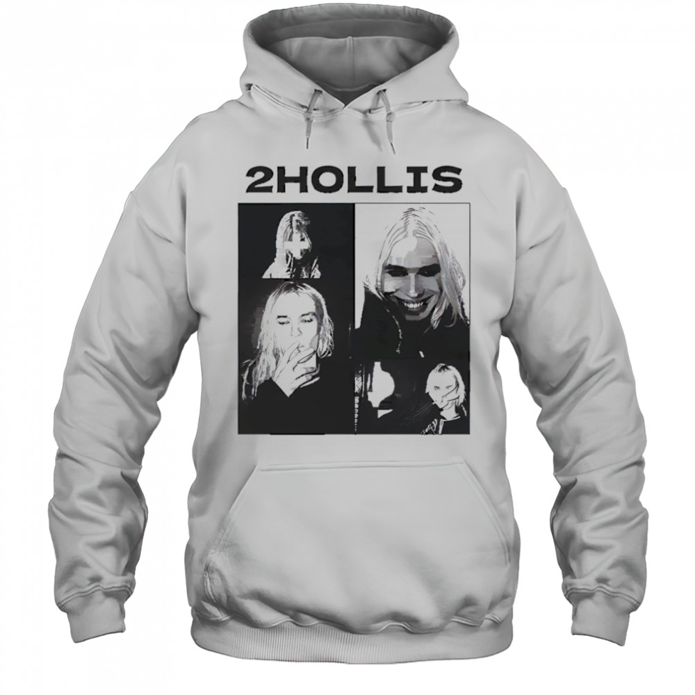 2Hollis poster shirt Hoodie