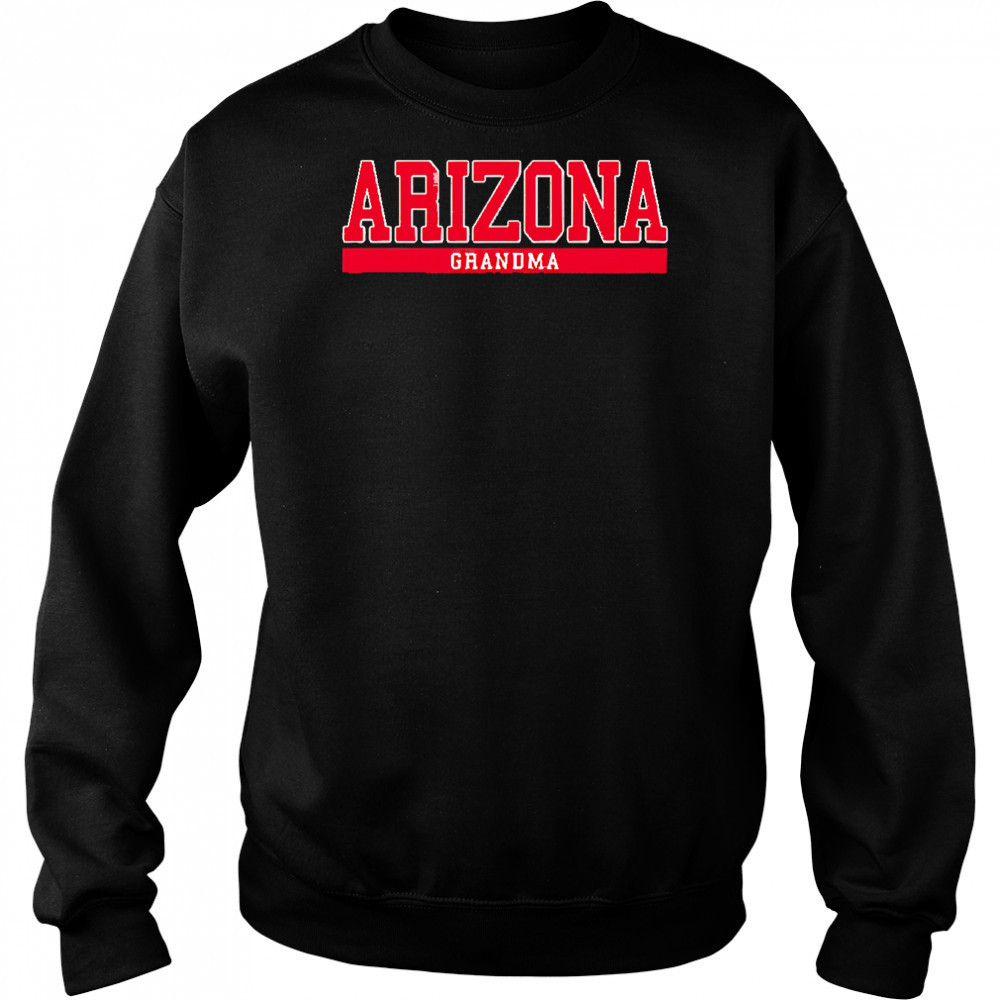 Arizona Grandma shirt Hoodie