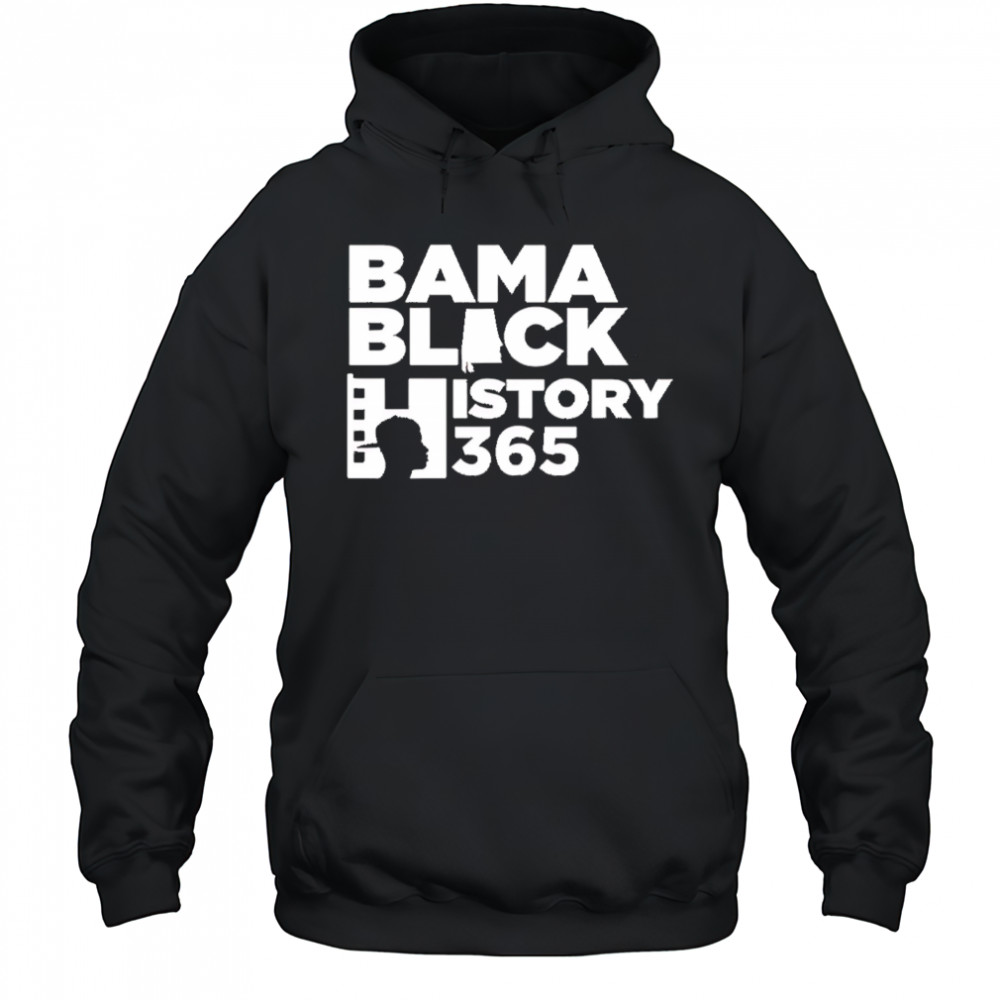 Bama Black History 365 shirt Hoodie