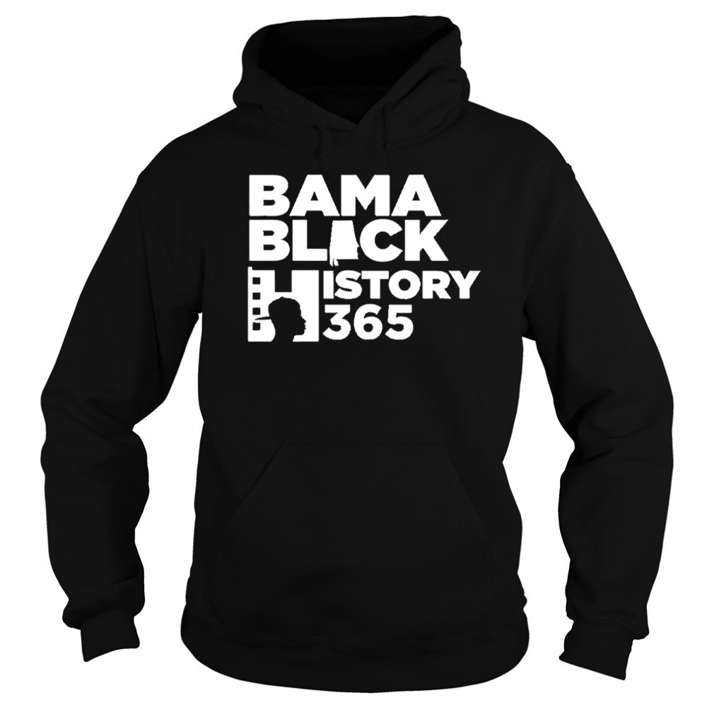 Bama Black History 365 shirt Sweatshirt