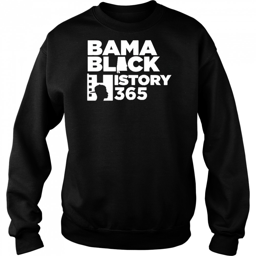 Bama Black History 365 shirt Hoodie