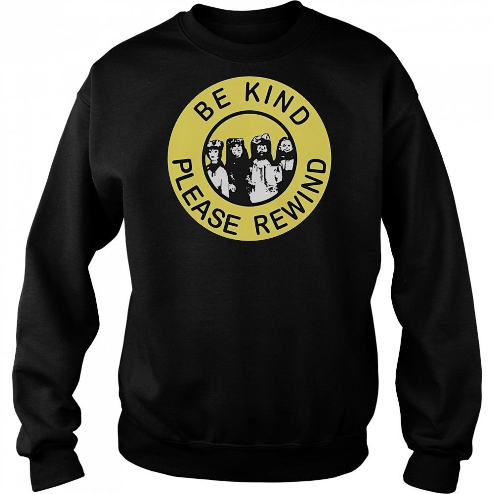 Be Kind Please Rewind Puppet Combo T-Shirt Hoodie