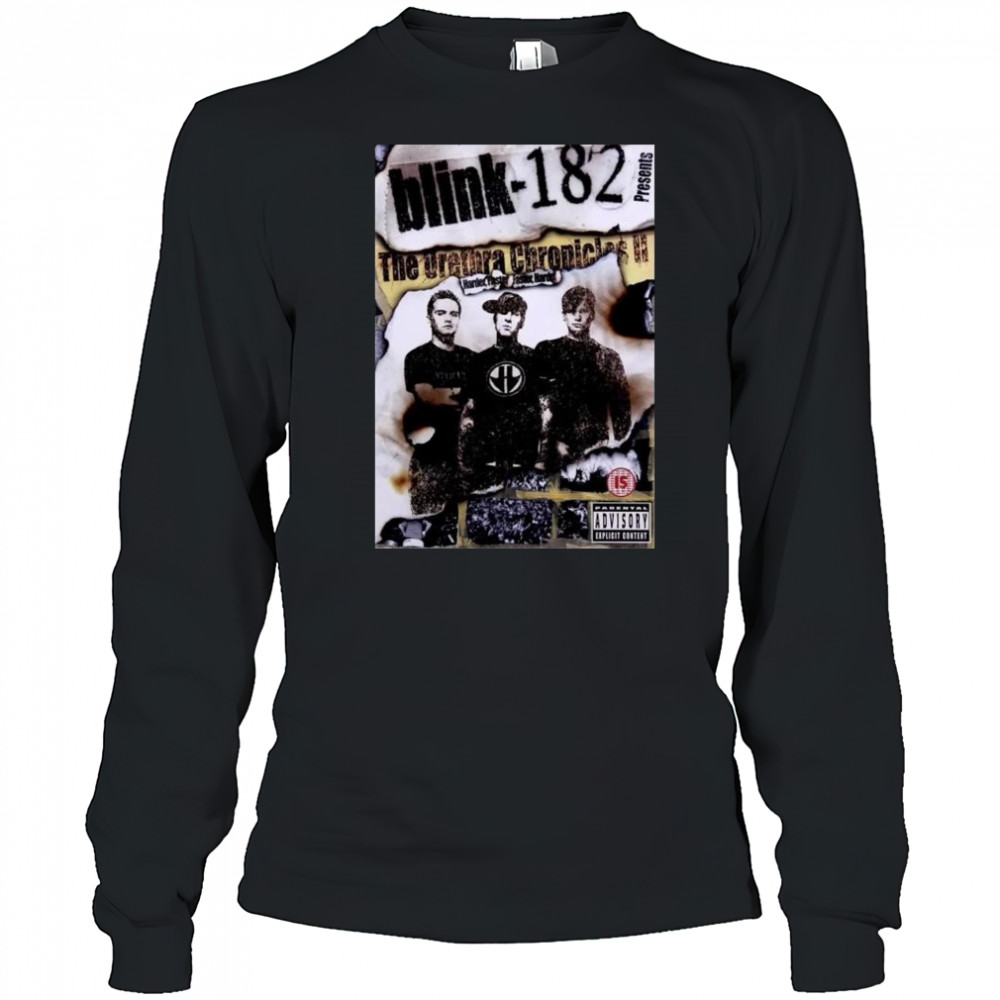 Blink-182 The Urethra Chronicles Vol. II Harder Faster Faster Harder t-shirt Long Sleeved
