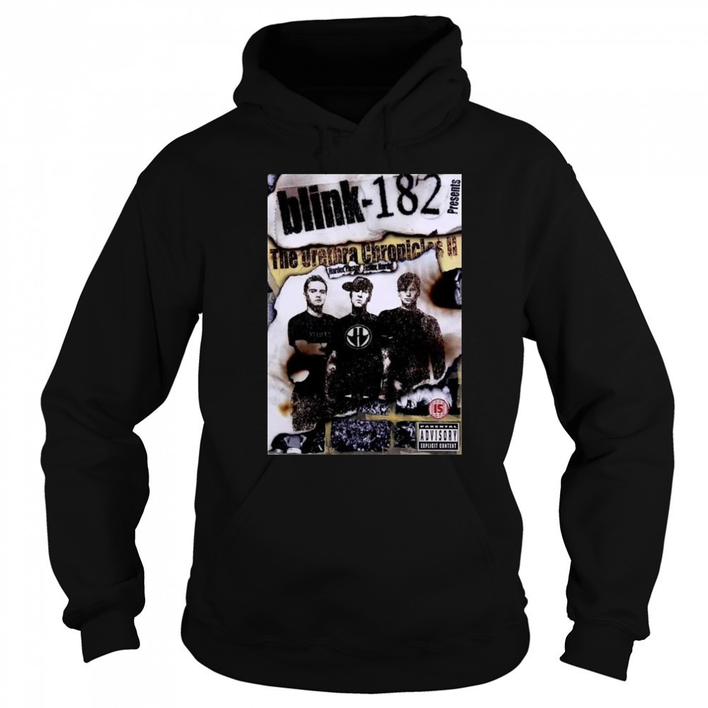 Blink-182 The Urethra Chronicles Vol. II Harder Faster Faster Harder t-shirt Sweatshirt