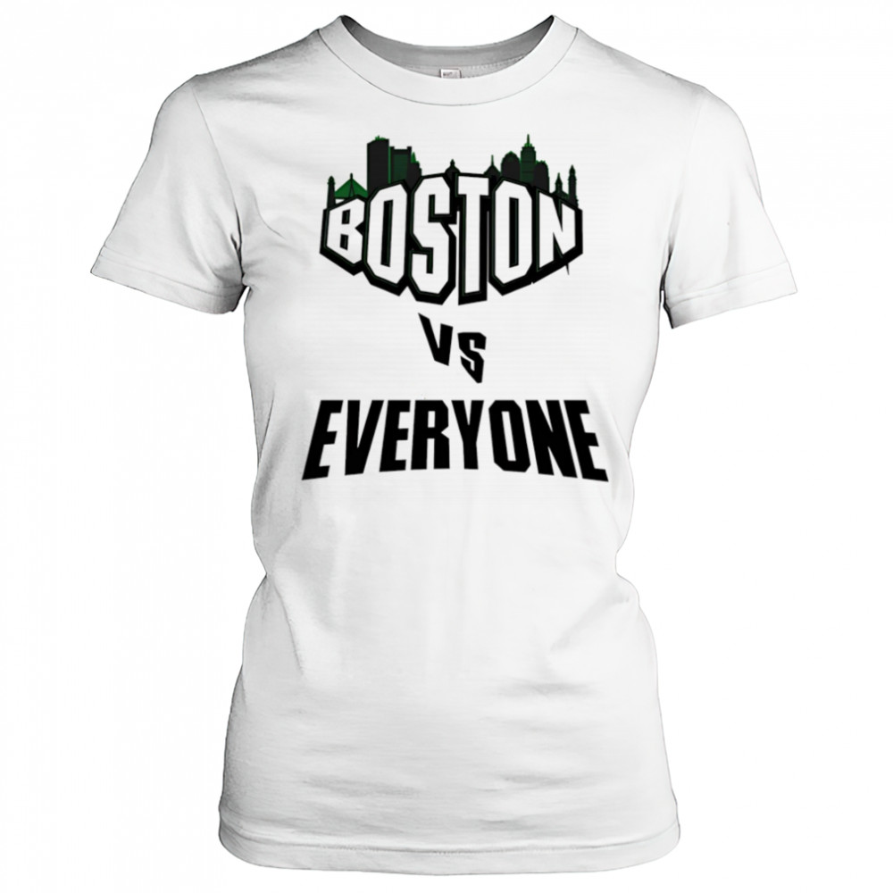 Boston vs everyone shirt Women's T-shirt