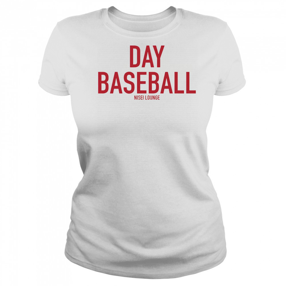 Day Baseball Nisei Lounge shirt Women's T-shirt