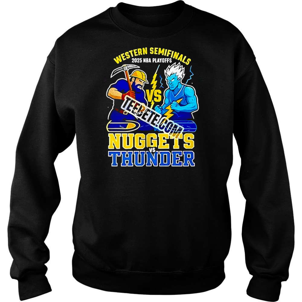 Denver Nuggets vs Oklahoma City Thunder Western Semifinals 2025 NBA Playoffs shirt Hoodie