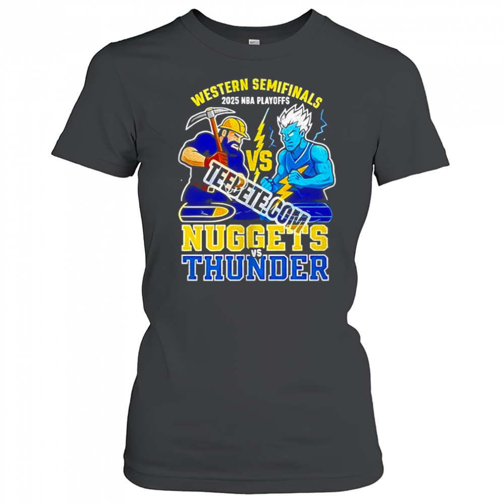 Denver Nuggets vs Oklahoma City Thunder Western Semifinals 2025 NBA Playoffs shirt Women's T-shirt