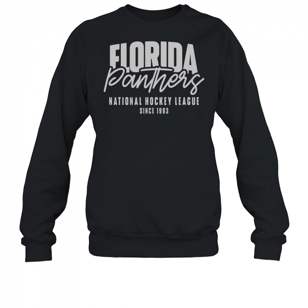 Florida Panthers National Hockey League Since 1993 T-Shirt Sweatshirt