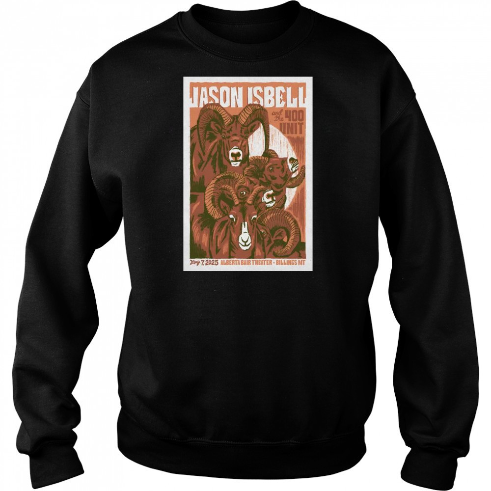 Jason Isbell And The 400 Unit Alberta Bair Theater Billings, MT May 7 2025 Concert t-shirt Hoodie
