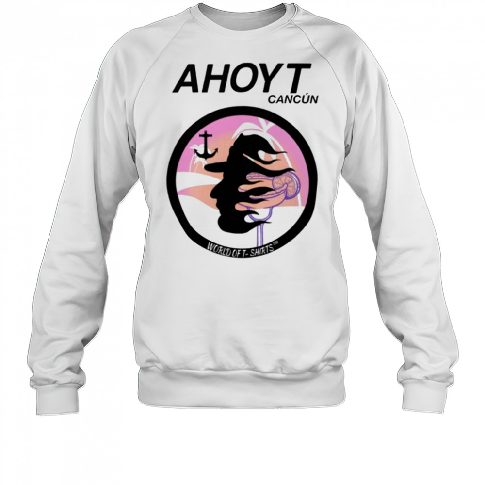 Josh Block Ahoyt Cancun T-shirt Sweatshirt