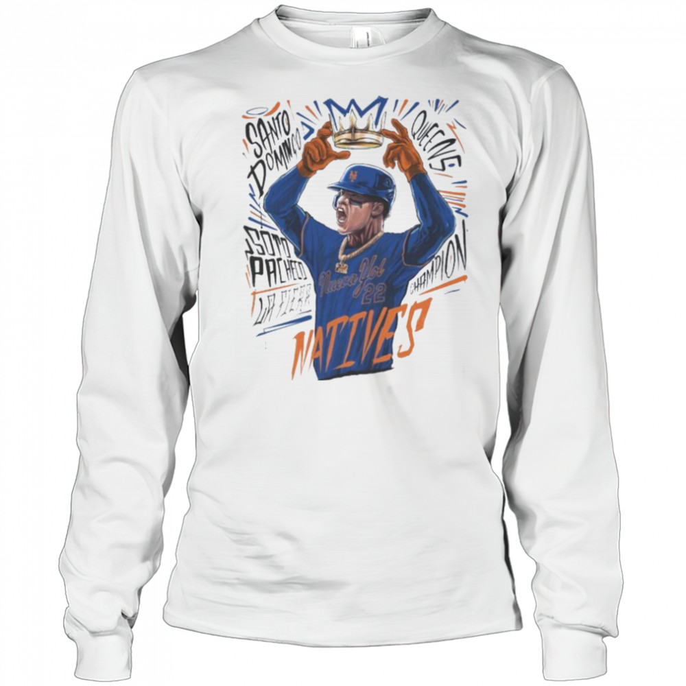 Juan Soto Natives New York Mets T shirts Long Sleeved
