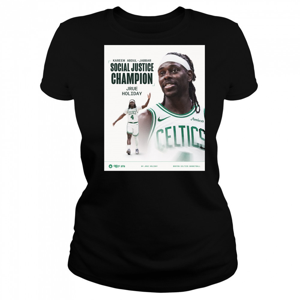 Kareem Abdul-Jabbar Social Justice Champion Jrue Holiday Boston Celtics Basketball Poster t-shirt Women's T-shirt