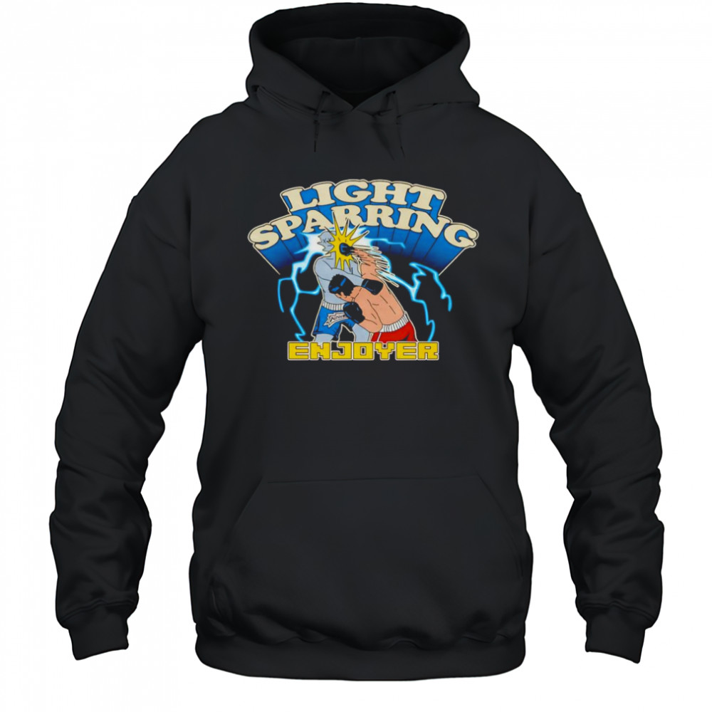 Light sparring enjoyer shirt Hoodie
