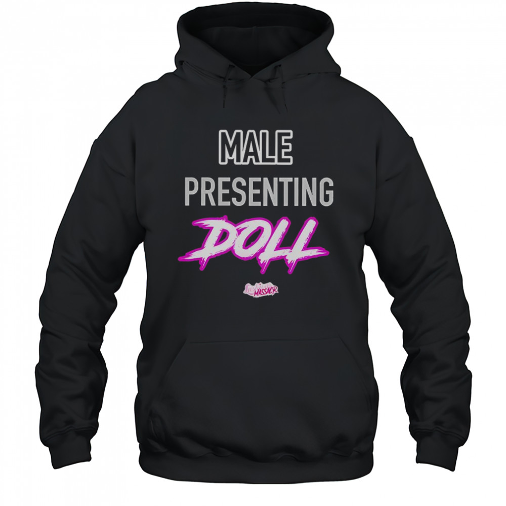 Lushious Massacr The Male Presenting Doll T-Shirt Hoodie
