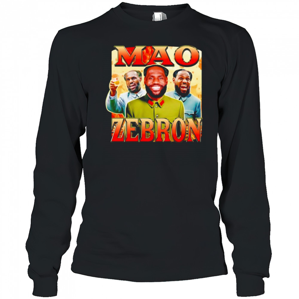 Mao Zebron funny shirt Long Sleeved