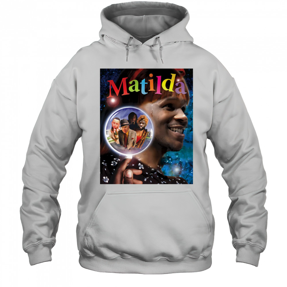 Matilda Anthony Edwards shirt Hoodie