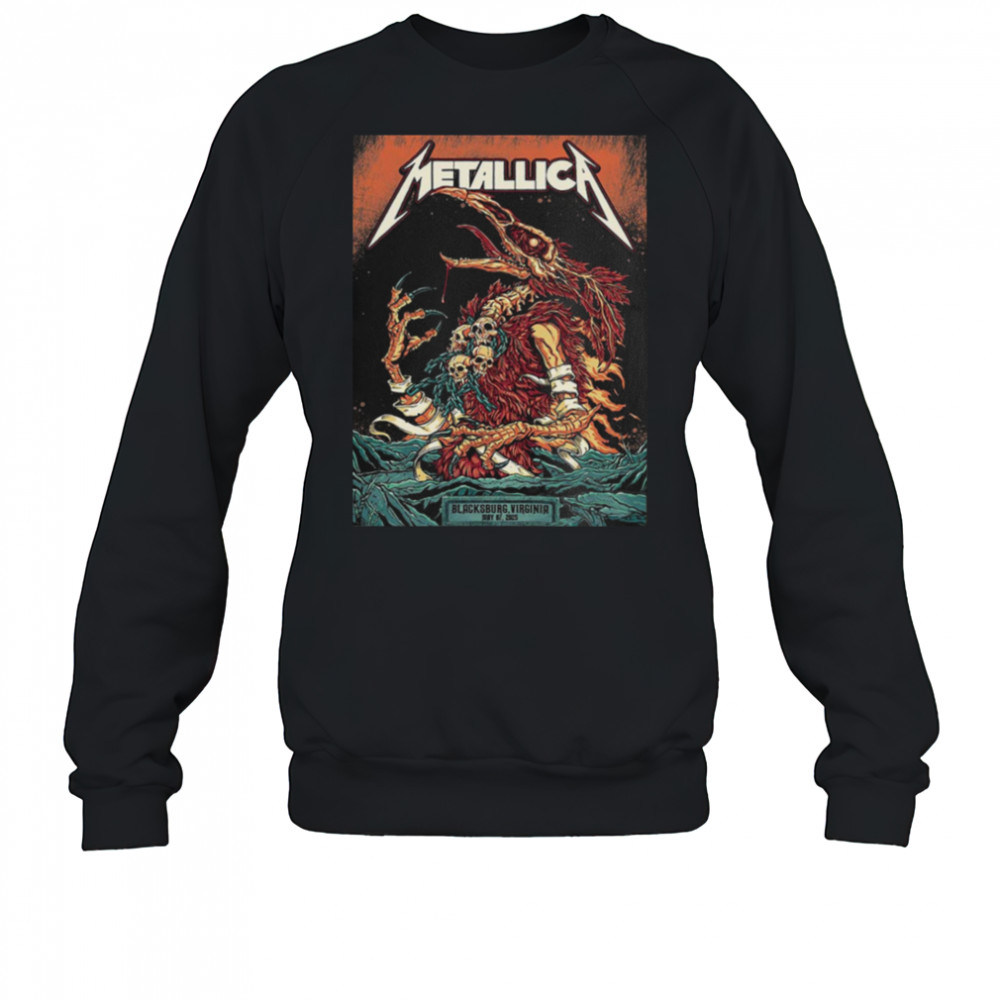 Metallica M72 Virginia Tech Pop Up Shop At Lane Stadium In Blacksburg Virginia United States On May 7 2025 Unisex T Shirt Sweatshirt