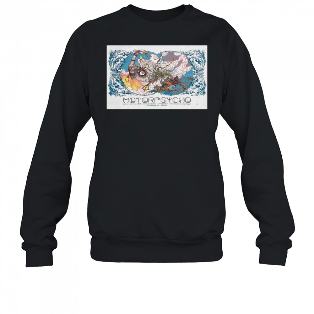 Motorpsycho The Comeback Tour Italia May 9 – 13 2025 t-shirt Sweatshirt