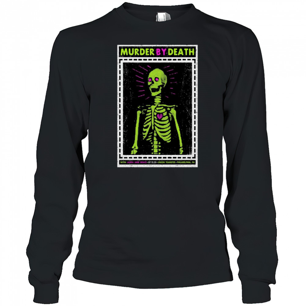 Murder By Death Union Transfer Philadelphia PA July 12 2025 Tour t-shirt Long Sleeved